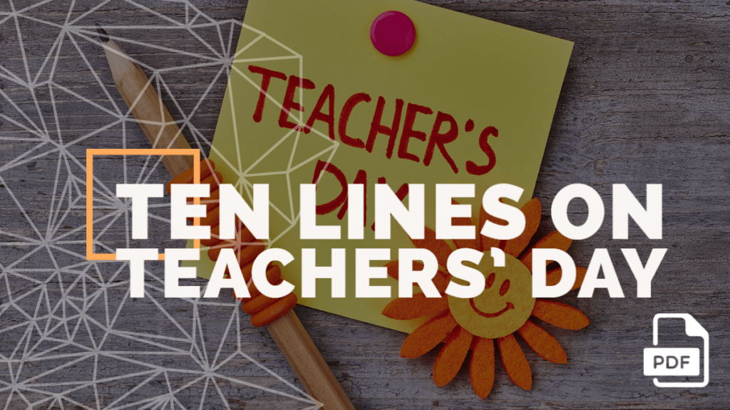 10 Lines On Teachers Day In English 3 Examples English Compositions