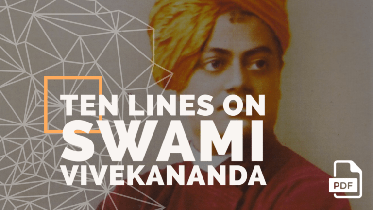 10 Lines on Swami Vivekananda In English [3 Examples]